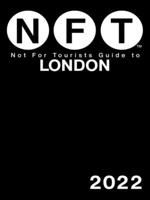 cover image of Not For Tourists Guide to London 2022